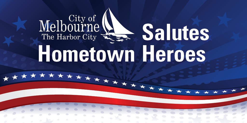 Blue stars and red stripes graphic with the City of Melbourne logo and the words Salutes Hometown Heroes